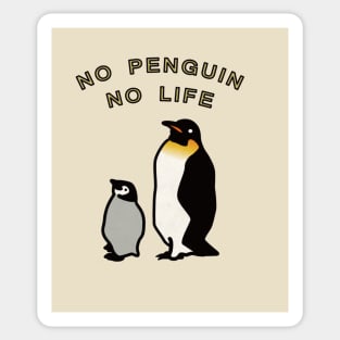 No Penguins, No Life Sticker